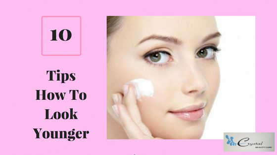 10 Tips HowTo Look Younger
